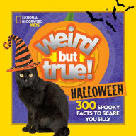 Download google ebooks online Weird But True Halloween: 300 Spooky Facts to Scare You Silly