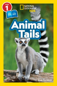 Free download textbook pdf National Geographic Readers: Animal Tails (L1/Co-reader) by Rose Davidson, Rose Davidson in English 