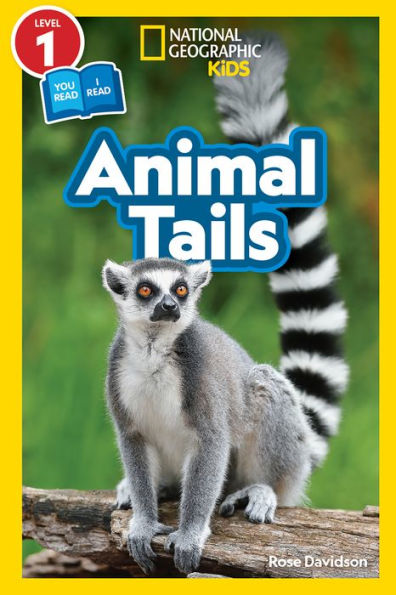 National Geographic Readers: Animal Tails (L1/Co-reader)