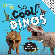 Title: So Cool! Dinos, Author: Crispin Boyer