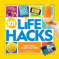 Title: 101 Life Hacks: Genius Ways to Simplify Your World, Author: Aubre Andrus