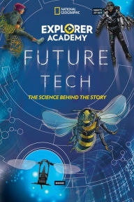 Ipad books download Explorer Academy Future Tech: The Science Behind the Story