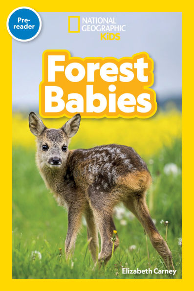 National Geographic Readers: Forest Babies (Pre-reader)