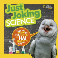 Title: Just Joking Science, Author: National Geographic