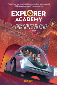 Title: The Dragon's Blood (Explorer Academy Series #6), Author: Trudi Trueit