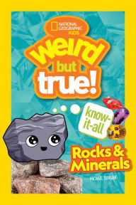Free pdf ebooks download Weird But True Know-It-All: Rocks & Minerals by  9781426371837 ePub (English literature)