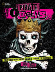 Title: Pirate Queens, Author: Leigh Lewis