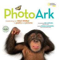 Title: National Geographic Kids Photo Ark (Limited Earth Day Edition): Celebrating Our Wild World in Poetry and Pictures, Author: Kwame Alexander