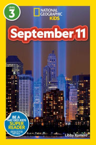 Ebook nl download free National Geographic Readers: September 11 (Level 3) English version by Libby Romero