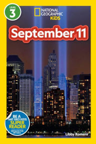 Title: National Geographic Readers: September 11 (Level 3), Author: Libby Romero