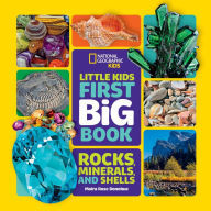 Title: National Geographic Little Kids First Big Book of Rocks, Minerals & Shells, Author: Moira Rose Donohue