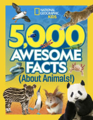 Free ebook downloads in pdf format 5,000 Awesome Facts About Animals (English literature)