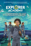 Alternative view 1 of The Forbidden Island (Explorer Academy Series #7)