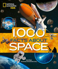 Title: 1,000 Facts About Space, Author: Dean Regas