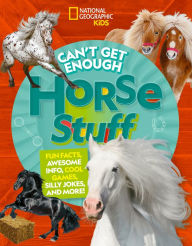 Free ebooks download german Can't Get Enough Horse Stuff 9781426373916