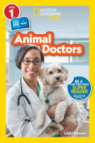 Title: National Geographic Readers: Animal Doctors (Level 1/Co-Reader), Author: Libby Romero