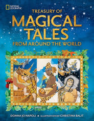 Title: Treasury of Magical Tales From Around the World, Author: Donna Jo Napoli