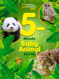 Free download of e book National Geographic Kids 5-Minute Baby Animal Stories (English literature)