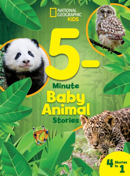 National Geographic Kids 5-Minute Baby Animal Stories