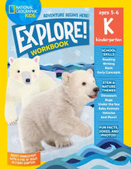 Title: National Geographic Kids Explore Workbook Kindergarten, Author: National Geographic Kids