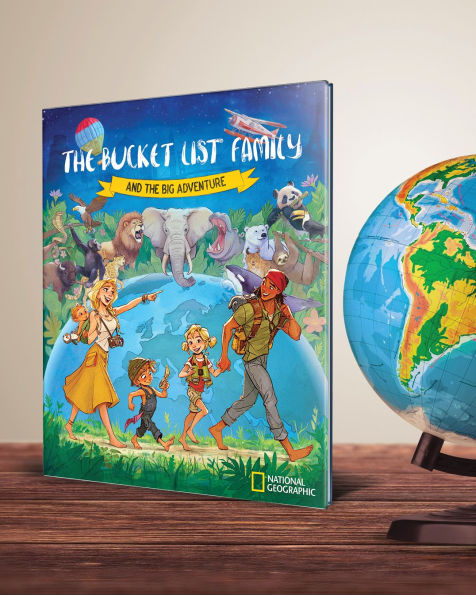 the Bucket List Family: And Big Adventure