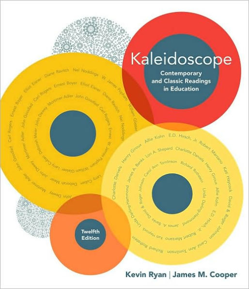 Kaleidoscope: Contemporary and Classic Readings in Education / Edition 12