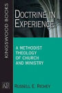 Doctrine in Experience: A Methodist Theology of Church and Ministry