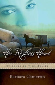 Title: Her Restless Heart, Author: Barbara Cameron
