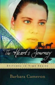 Title: The Heart's Journey: Stitches in Time Series - Book 2, Author: Barbara Cameron