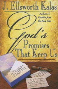 Title: God's Promises That Keep Us, Author: J. Ellsworth Kalas