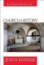 Church History: An Essential Guide