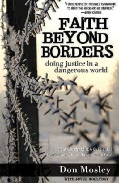 Faith Beyond Borders: Doing Justice in a Dangerous World