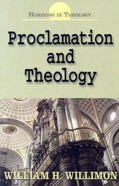 Proclamation and Theology