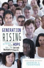 Generation Rising: A Future with Hope for The United Methodist Church