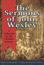 The Sermons of John Wesley: A Collection for the Christian Journey