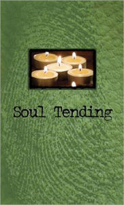 Title: Soul Tending (Gift Book Edition), Author: Kara Oliver