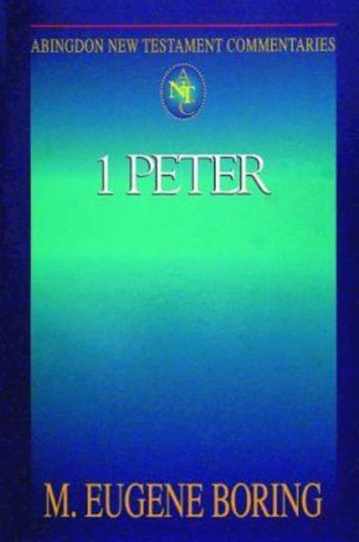 1 Peter: Abingdon New Testament Commentaries