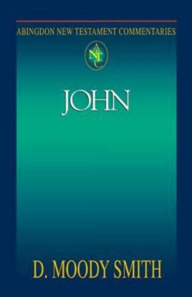 John: Abingdon New Testament Commentaries