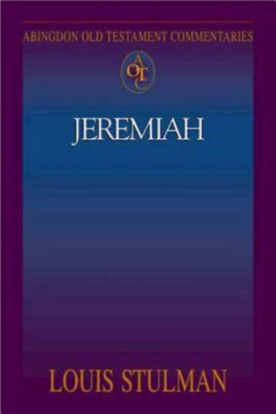 Jeremiah: Abingdon Old Testament Commentaries