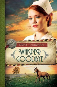 Title: Whisper Goodbye, Author: Myra Johnson