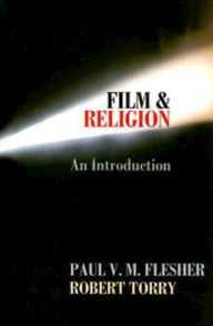 Title: Film & Religion: An Introduction, Author: Paul V. M. Flesher