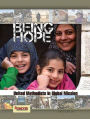 Being Hope: A Four-Week Study for Adults: United Methodists in Global Mission