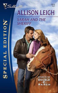 Title: Sarah and the Sheriff, Author: Allison Leigh