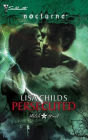 Persecuted (Harlequin Nocturne Series)