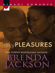 Title: Risky Pleasures, Author: Brenda Jackson