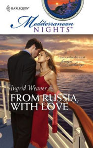 Title: From Russia, with Love, Author: Ingrid Weaver
