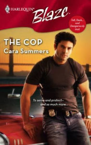 Title: Cop (Harlequin Blaze #336), Author: Cara Summers