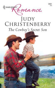 Title: Cowboy's Secret Son (Harlequin Romance #3961), Author: Judy Christenberry
