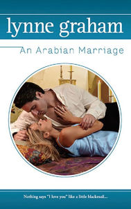 Title: An Arabian Marriage, Author: Lynne Graham