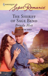 Title: The Sheriff of Sage Bend, Author: Brenda Mott